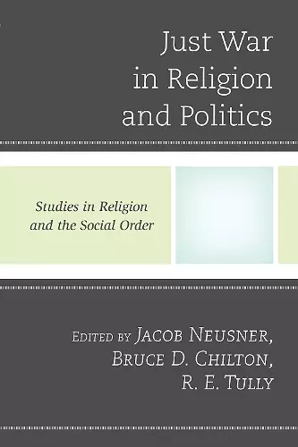 Just War in Religion and Politics cover