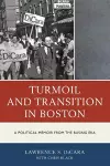 Turmoil and Transition in Boston cover