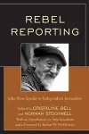 Rebel Reporting cover