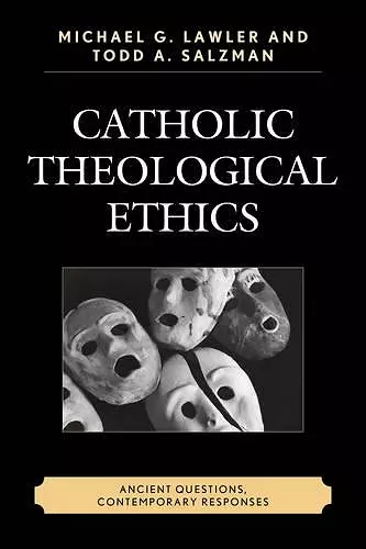 Catholic Theological Ethics cover