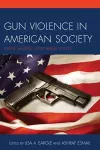 Gun Violence in American Society cover