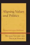 Aligning Values and Politics cover