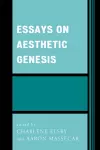 Essays on Aesthetic Genesis cover