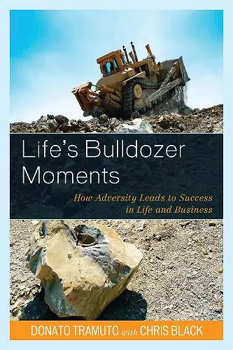 Life's Bulldozer Moments cover