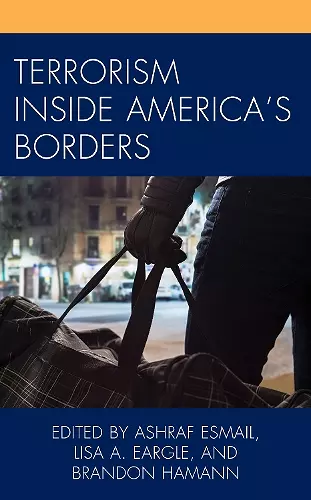 Terrorism Inside America's Borders cover