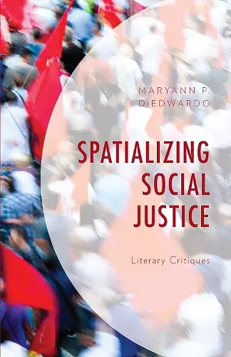 Spatializing Social Justice cover