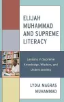 Elijah Muhammad and Supreme Literacy cover