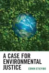 A Case for Environmental Justice cover