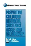 Preventing Childhood Disorders, Substance Abuse, and Delinquency cover