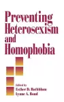 Preventing Heterosexism and Homophobia cover