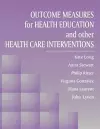 Outcome Measures for Health Education and Other Health Care Interventions cover
