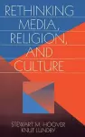 Rethinking Media, Religion, and Culture cover