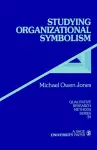 Studying Organizational Symbolism cover