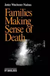 Families Making Sense of Death cover