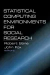 Statistical Computing Environments for Social Research cover