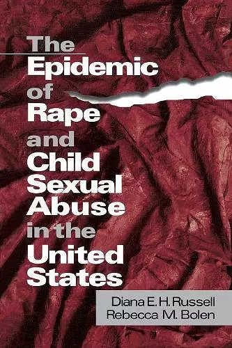 The Epidemic of Rape and Child Sexual Abuse in the United States cover