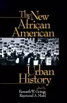 The New African American Urban History cover