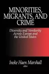 Minorities, Migrants, and Crime cover