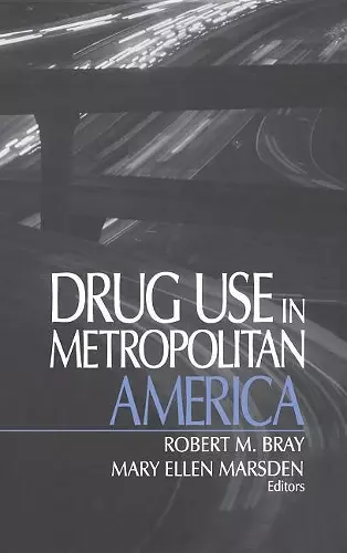 Drug Use in Metropolitan America cover