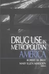 Drug Use in Metropolitan America cover