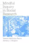 Mindful Inquiry in Social Research cover