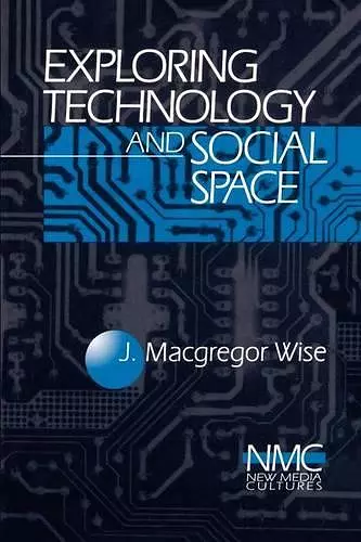 Exploring Technology and Social Space cover