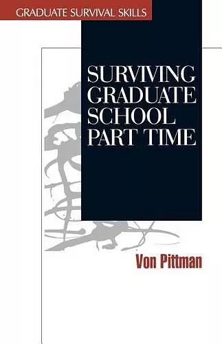 Surviving Graduate School Part Time cover