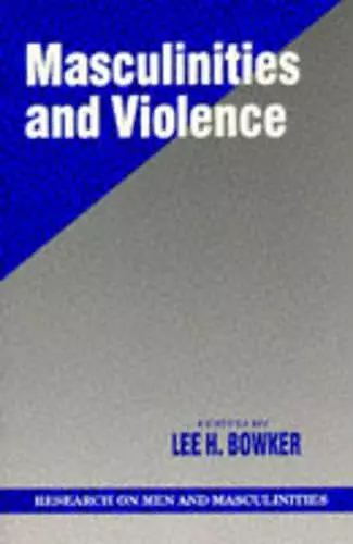 Masculinities and Violence cover