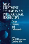 Drug Treatment Systems in an International Perspective cover