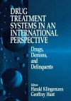 Drug Treatment Systems in an International Perspective cover