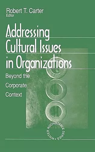 Addressing Cultural Issues in Organizations cover