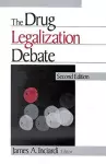 The Drug Legalization Debate cover