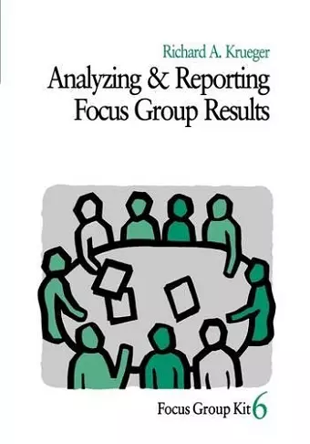 Analyzing and Reporting Focus Group Results cover