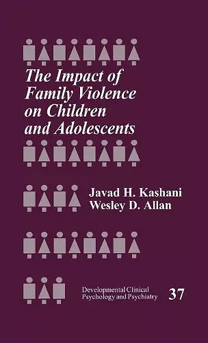 The Impact of Family Violence on Children and Adolescents cover