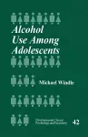 Alcohol Use Among Adolescents cover