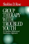 Group Therapy with Troubled Youth cover