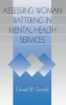 Assessing Woman Battering in Mental Health Services cover