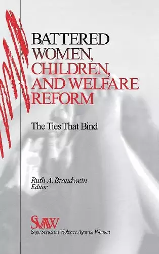 Battered Women, Children, and Welfare Reform cover