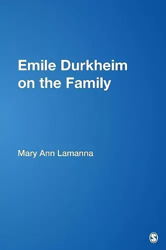 Emile Durkheim on the Family cover