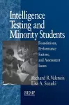 Intelligence Testing and Minority Students cover