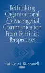 Rethinking Organizational and Managerial Communication from Feminist Perspectives cover