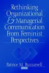 Rethinking Organizational and Managerial Communication from Feminist Perspectives cover