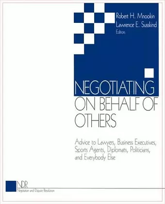 Negotiating on Behalf of Others cover