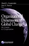 Organizational Dimensions of Global Change cover