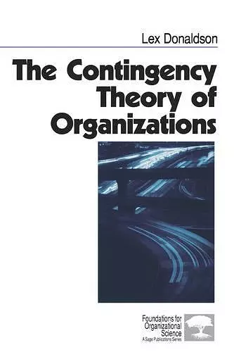 The Contingency Theory of Organizations cover