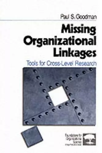 Missing Organizational Linkages cover