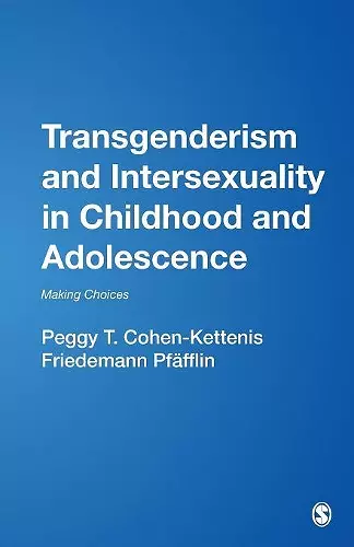 Transgenderism and Intersexuality in Childhood and Adolescence cover