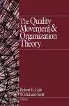 The Quality Movement and Organization Theory cover