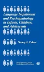 Language Impairment and Psychopathology in Infants, Children, and Adolescents cover