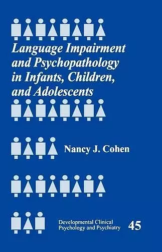 Language Impairment and Psychopathology in Infants, Children, and Adolescents cover